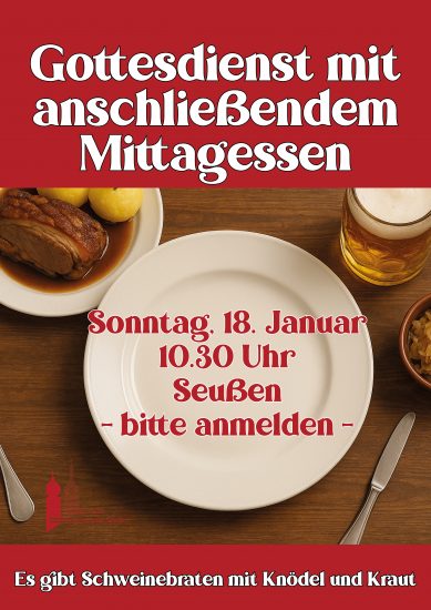 Gottesdienst mit Mittagessen in Seußen